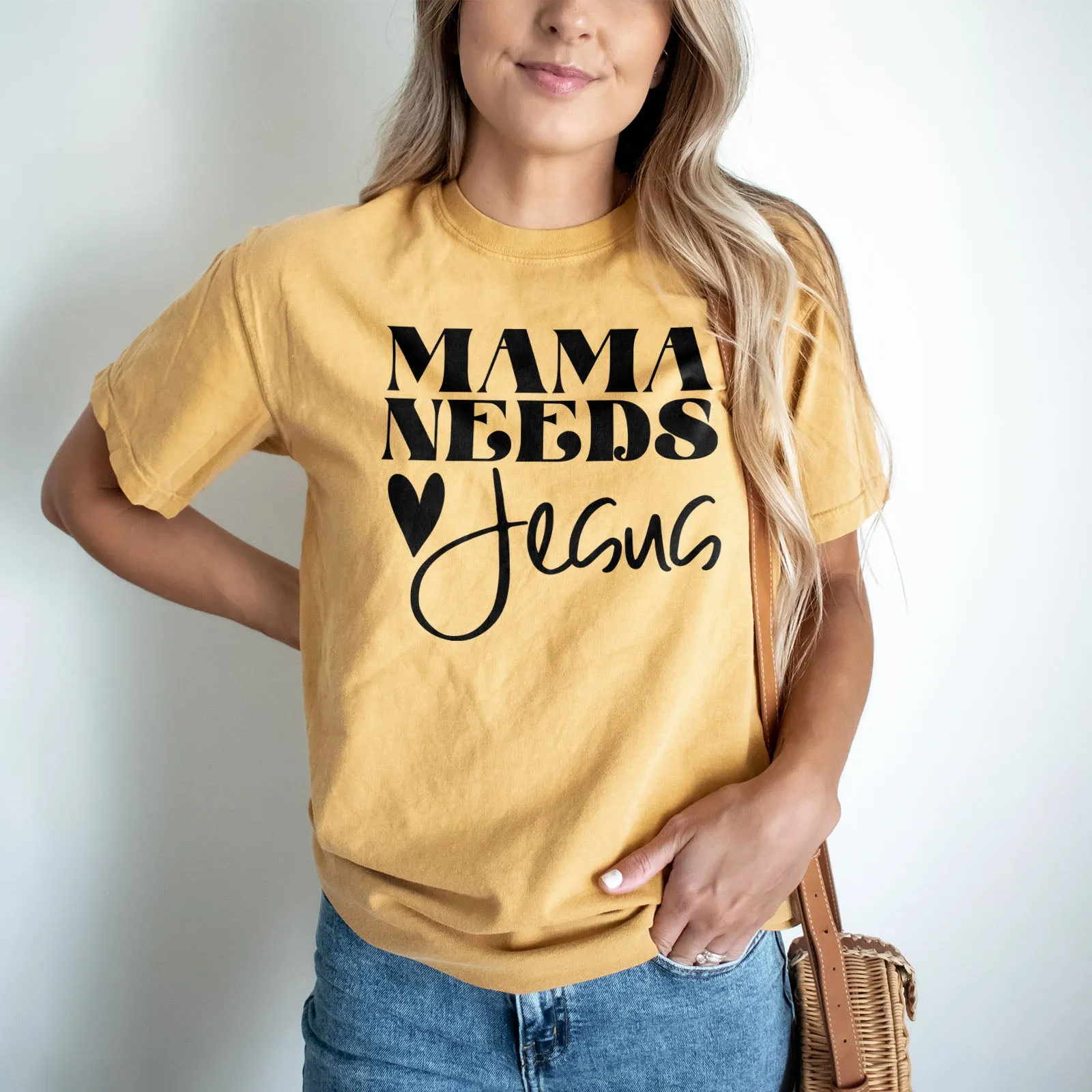 Mama Needs Jesus Tee