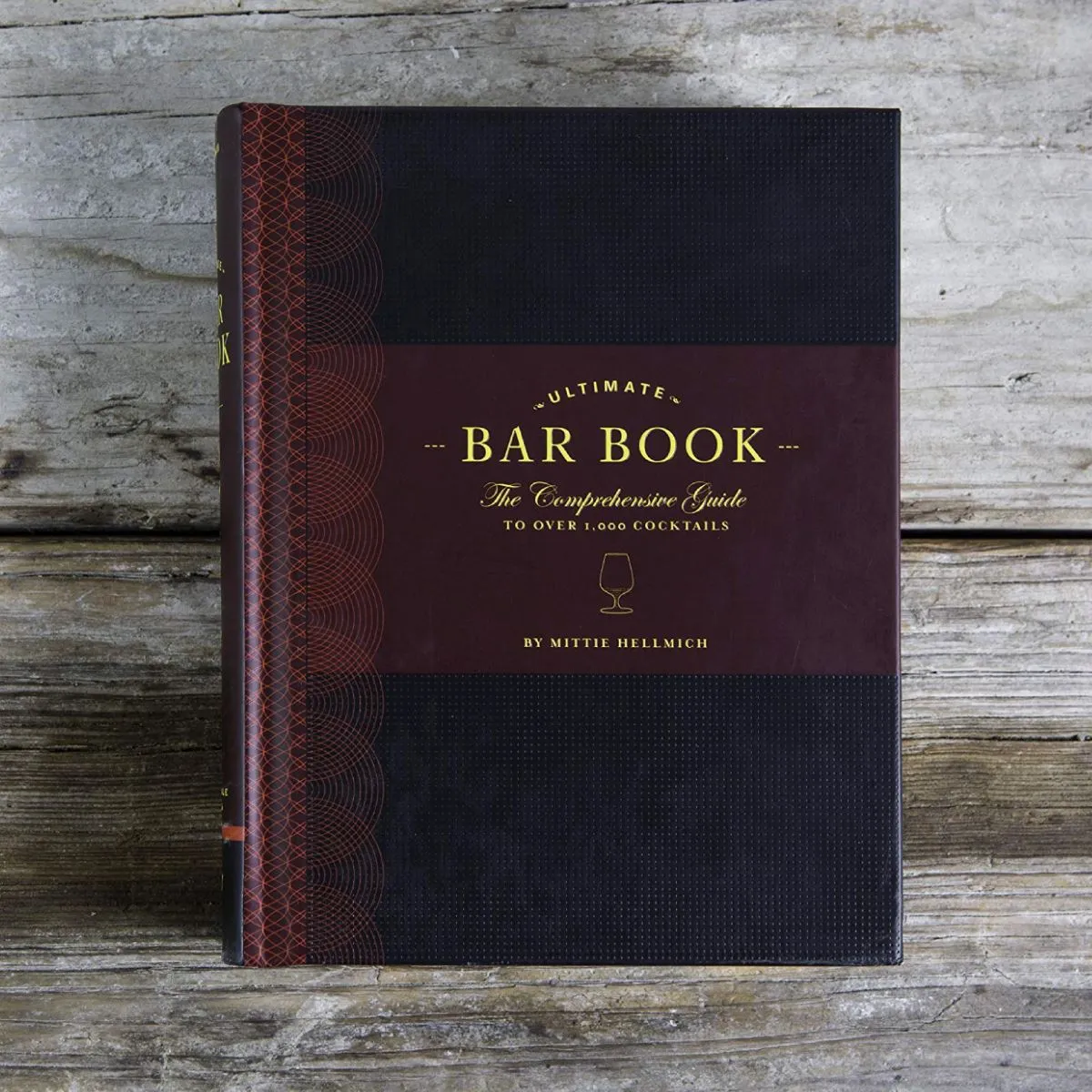 Ultimate Bar Book - Comprehensive Guide to over 1,000 Cocktails